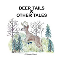 Deer Tails & Other Tales - Paperback