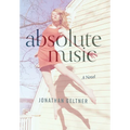 Absolute Music - Hardcover