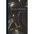 Metal Spinning - Hardcover