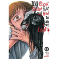 100 Ghost Stories That Will Lead to My Own Death Vol. 3 - Paperback