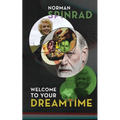 Welcome to Your Dreamtime - Paperback