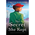 The Secret She Kept: A gripping and moving World War 2 historical novel - Paperback