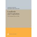Landlords and Capitalists: The Dominant Class of Chile - Paperback