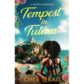Tempest in Tulum: A Sports Romance - Paperback