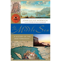 The Middle Sea: A History of the Mediterranean - Paperback
