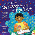 There's a Dragon in my Pocket: A Story About a Boy and his Fear - Paperback