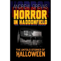 Horror in Haddonfield: Halloween's Untold Stories - Paperback