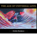 The Age of universal Love hard - Hardcover
