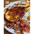 50 American Morning Meal Recipes for Home - Paperback