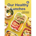 Our Healthy Lunches: Book 18 - Paperback