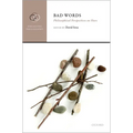 Bad Words: Philosophical Perspectives on Slurs - Hardcover