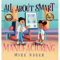 All About Smart Manufacturing - Hardcover