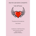 Mu'in ud-din Chishti: Life & Poems - Paperback