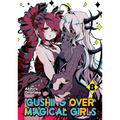 Gushing Over Magical Girls: Volume 8 (Manga): Volume 8 - Paperback