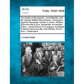 The Duke of Buccleuch, Lord Melville, and Sir James William Drummond, -Pursuers; Against Alexander Cowan & Sons, William Sommerville & Son, Alexander - Paperback