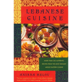 Lebanese Cuisine: More Than 250 Authentic Recipes from the Most Elegant Middle Eastern Cuisine - Paperback