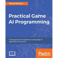Practical Game AI Programming - Paperback