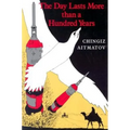 The Day Lasts More Than a Hundred Years - Paperback