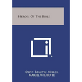 Heroes of the Bible - Paperback