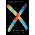 Stopping Oil: Climate Justice and Hope - Paperback