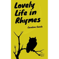 Lovely Life in Rhymes - Paperback