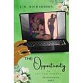 The Opportunity: An Age Gap Romance - Paperback