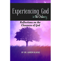 Experiencing God in the Ordinary: Reflections on the Closeness of God - Paperback