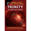Trinity: The Best-Kept Secret - Hardcover