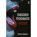 Transgender Psychoanalysis: A Lacanian Perspective on Sexual Difference - Paperback