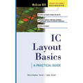 IC Layout Basics: A Practical Guide - Hardcover