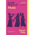A Little History of Music - Paperback