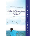 Women of Strength: Six Promises to God - Paperback