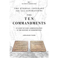 The Ten Commandments: In Light of God's Administration in the History of Redemption - Hardcover