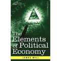 The Elements of Political Economy - Paperback