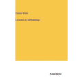 Lectures on Dermatology - Hardcover
