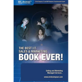 The Best I.T. Sales & Marketing BOOK EVER! - Selling and Marketing Managed Services - Paperback