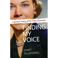 Finding My Voice: A Personal History of the Silent Generation - Paperback