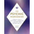 The Psychic Workbook: A Beginner's Guide to Activities and Exercises to Unlock Your Psychic Skills - Paperback