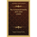 The Armistead Family, 1635-1910 (1910) - Hardcover