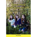 Geocaching with a Garmin GPS a Treasure Hunting Adventure - Paperback