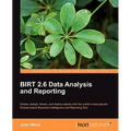 Birt 2.5 Data Analysis and Reporting - Paperback