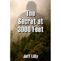 The Secret at 3000 Feet - Paperback