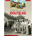 Portrait of Route 66: Images from the Curt Teich Postcard Archives - Hardcover