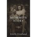 Mommo's Story - Paperback