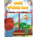 One Weird Day - Hardcover