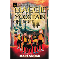 Maggie and the Mountain of Light - Paperback