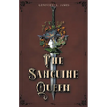 The Sanguine Queen - Paperback