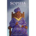 Sophia: Lessons for the Unschooled Mind - Hardcover