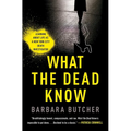 What the Dead Know: Learning about Life as a New York City Death Investigator - Paperback
