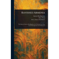 Ravished Armenia - Hardcover